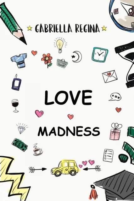Love Madness