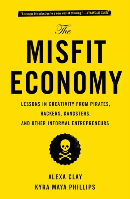 Misfit Economy