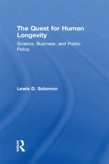 Quest for Human Longevity