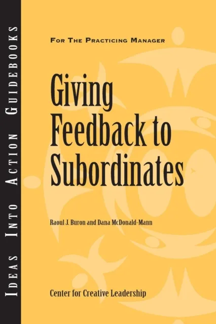 Giving Feedback to Subordinates