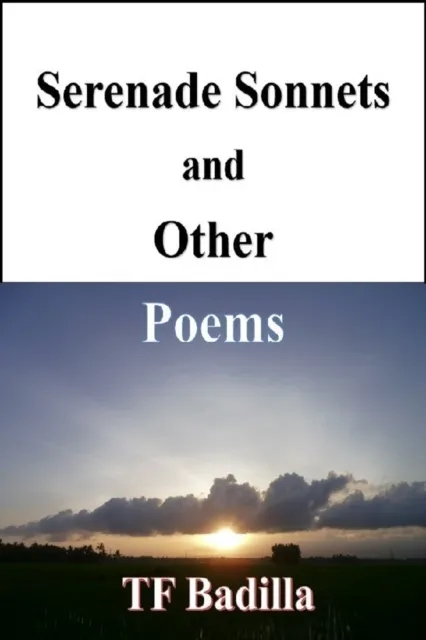 Serenade Sonnets and Other Poems