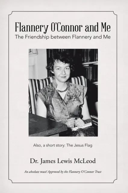 Flannery O'Connor and Me