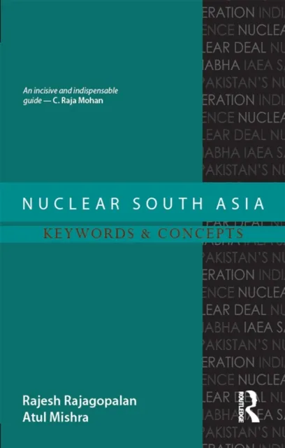 Nuclear South Asia