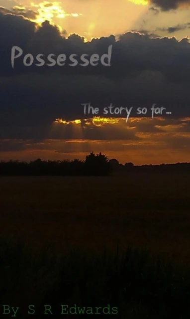 Possessed: The Story So Far.