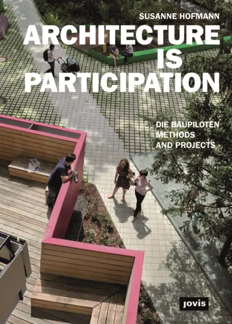 Architecture is Participation
