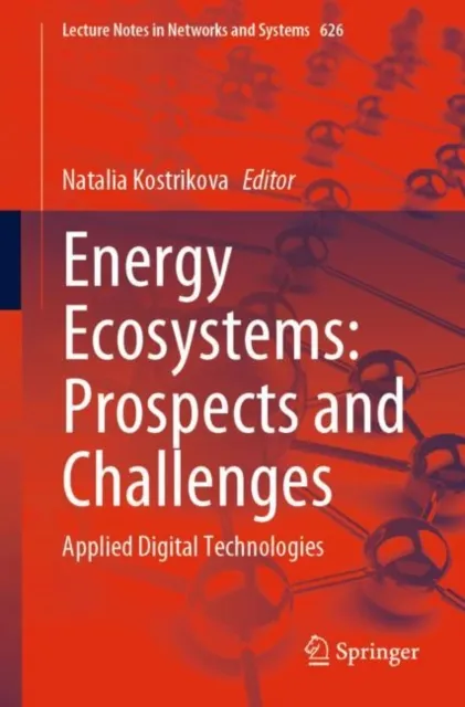 Energy Ecosystems: Prospects and Challenges