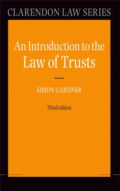 Introduction to the Law of Trusts