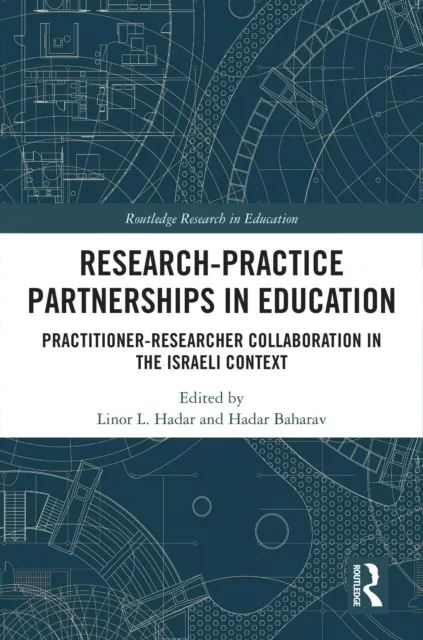 Research-Practice Partnerships in Education