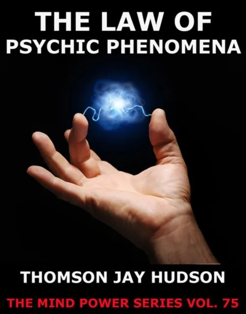 Law Of Psychic Phenomena