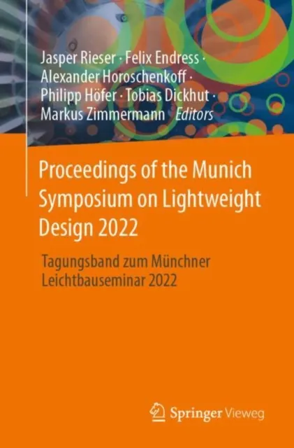 Proceedings of the Munich Symposium on Lightweight Design 2022