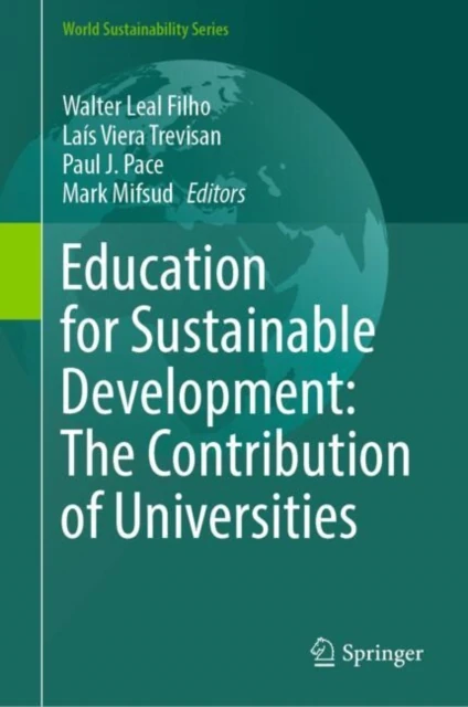 Education for Sustainable Development: The Contribution of Universities