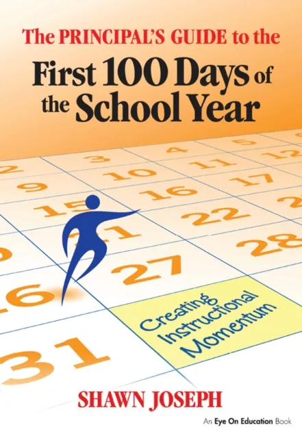 Principal's Guide to the First 100 Days of the School Year