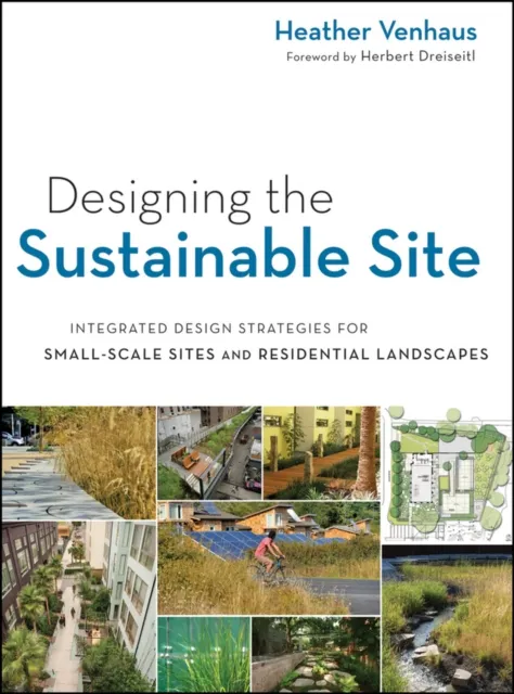 Designing the Sustainable Site