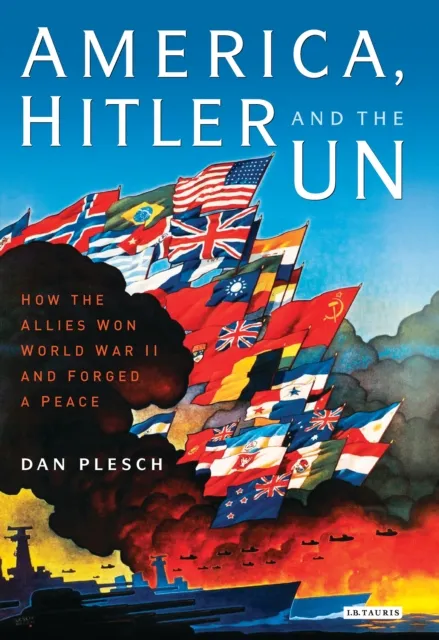 America, Hitler and the UN