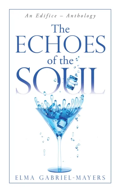 Echoes of the Soul