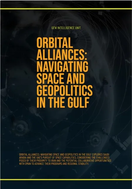 Orbital Alliances: Navigating Space And Geopolitics In The Gulf