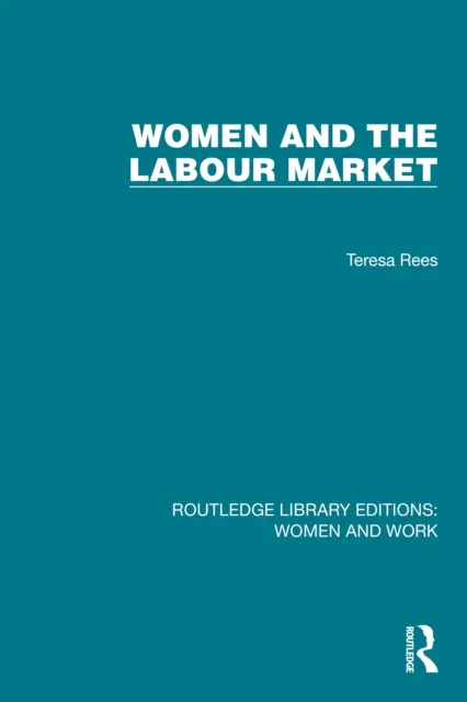 Women and the Labour Market