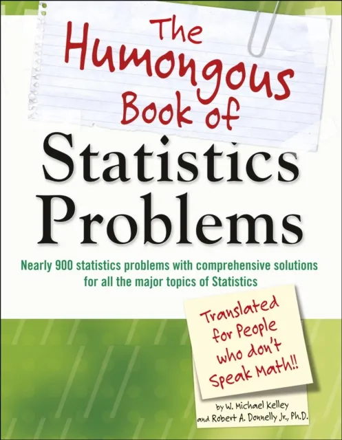 Humongous Book of Statistics Problems