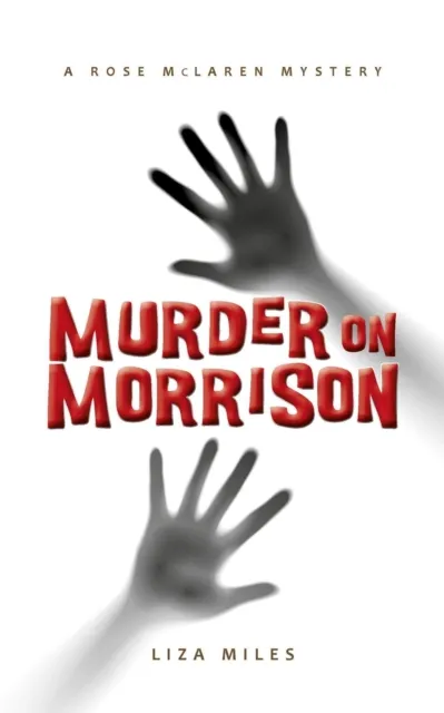 Murder On Morrison