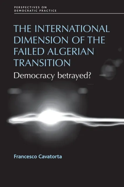 international dimension of the failed Algerian transition