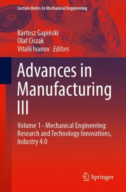 Advances in Manufacturing III