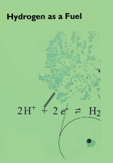 Hydrogen as a Fuel