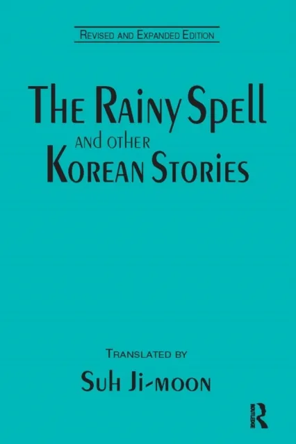 Rainy Spell and Other Korean Stories