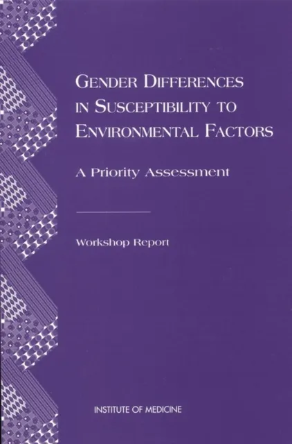 Gender Differences in Susceptibility to Environmental Factors