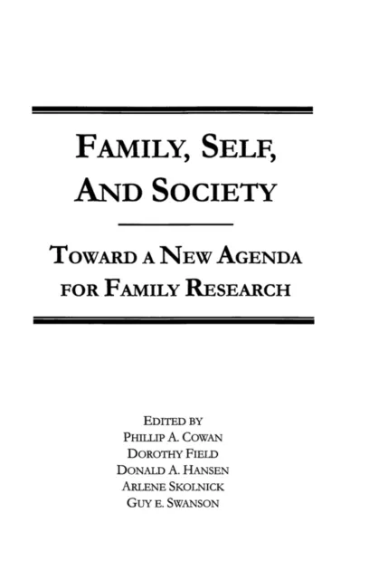 Family, Self, and Society