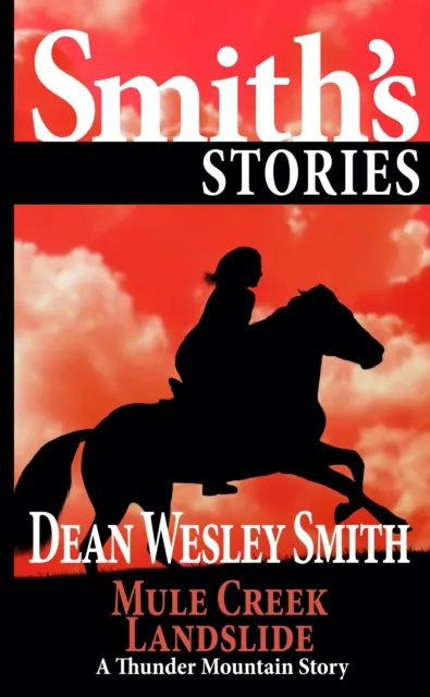 Mule Creek Landslide: A Thunder Mountain Story