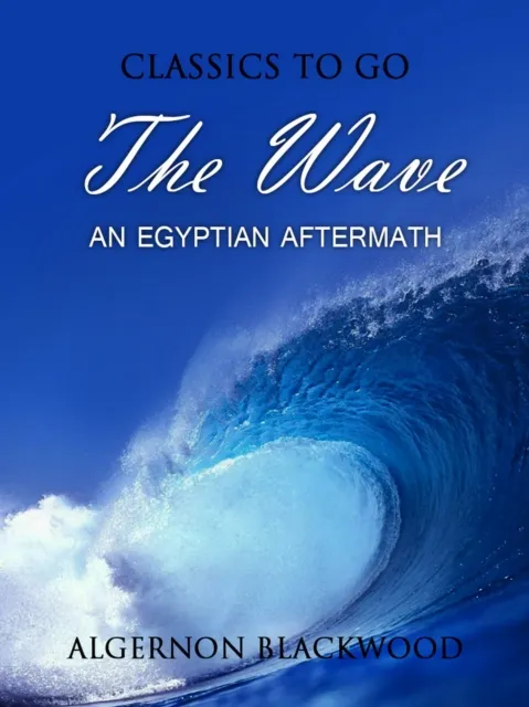 Wave: An Egyptian Aftermath