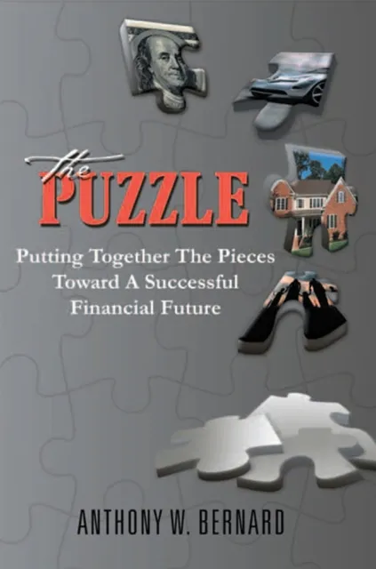 Puzzle: Putting Together the Pieces Toward a Successful Financial Future