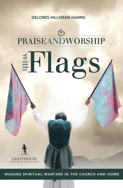 Praise and Worship with Flags