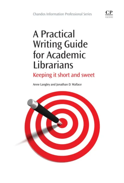 Practical Writing Guide for Academic Librarians