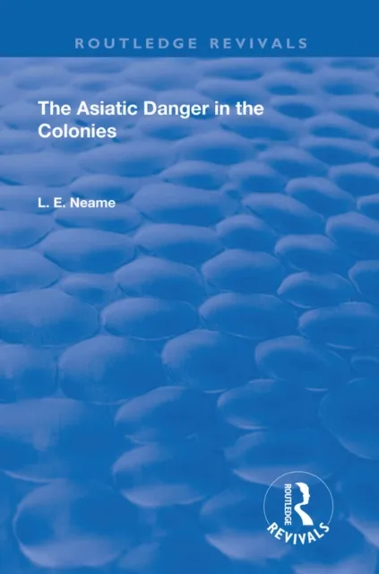 Asiatic Danger in the Colonies (1907)