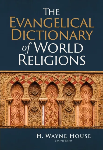 Evangelical Dictionary of World Religions