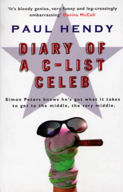 Diary Of A C-List Celeb