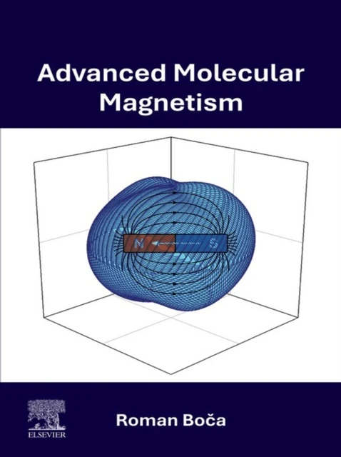 Advanced Molecular Magnetism