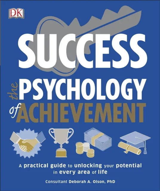 Success The Psychology of Achievement