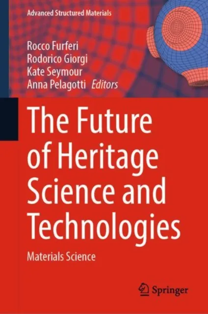 Future of Heritage Science and Technologies