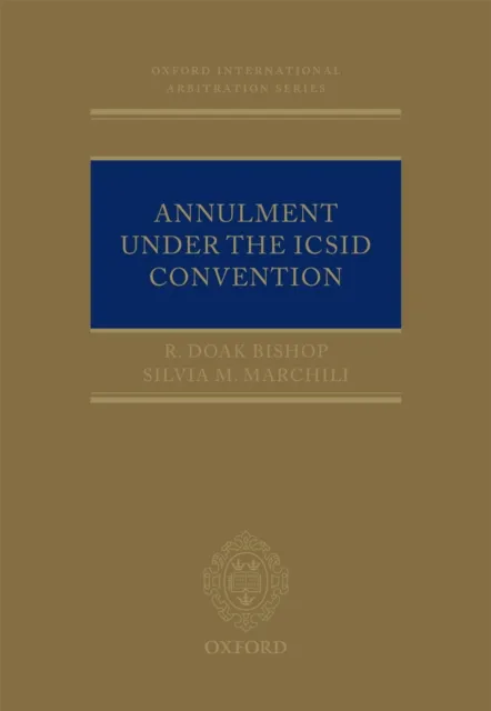 Annulment Under the ICSID Convention