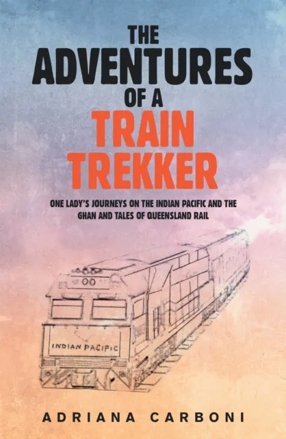Adventures of a Train Trekker