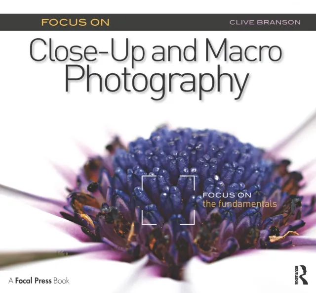 Focus On Close-Up and Macro Photography