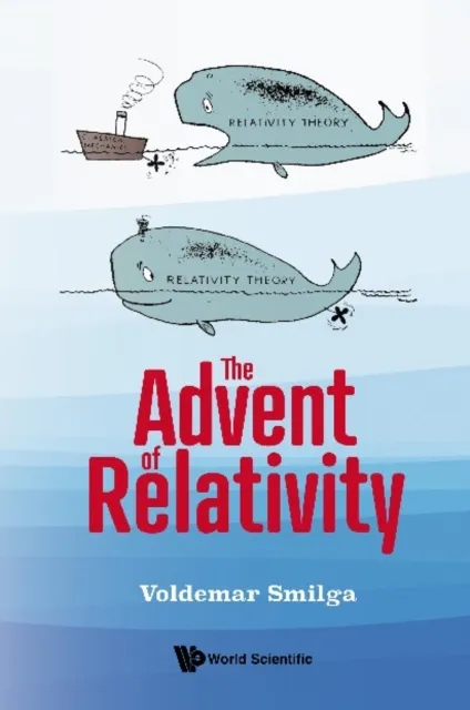 Advent Of Relativity, The