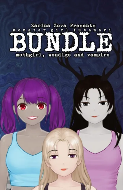 Monster Girl Futanari Bundle: Mothgirl, Wendigo and Vampire
