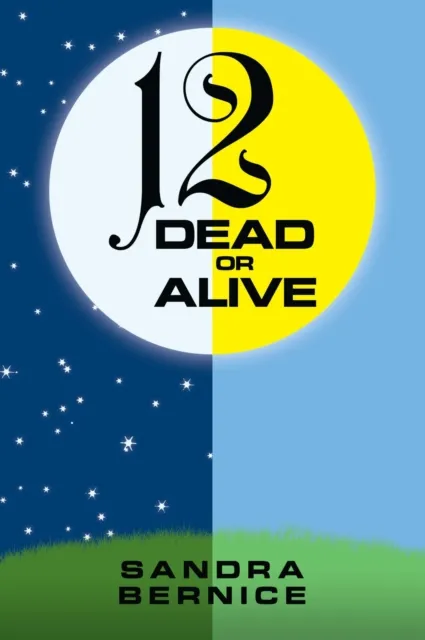 12 Dead or Alive