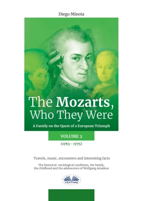 Mozarts, Who They Were Volume 2
