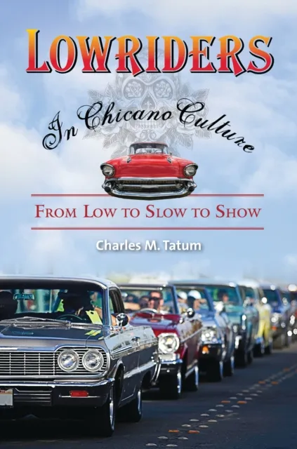 Lowriders in Chicano Culture