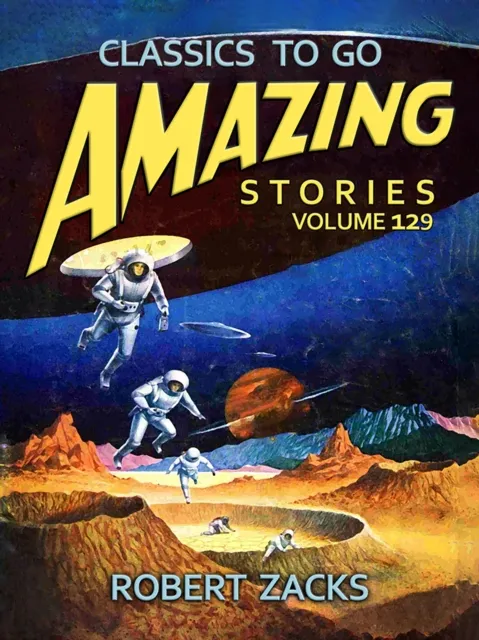 Amazing Tales Volume 129