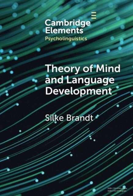 Theory of Mind and Language Development